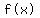 %22f%28x%29%22