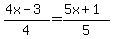 (4x-3)/4=(5x+1)/5