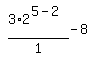 simplify_cartoon( 3*2^(5-2)/1-8 )