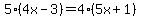 5(4x-3)=4(5x+1)