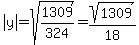 abs%28y%29=sqrt%281309%2F324%29=sqrt%281309%29%2F18