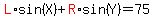 red%28L%29%2Asin%28X%29%2Bred%28R%29%2Asin%28Y%29=75