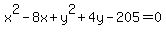 x^2-8x+y^2+4y-205=0